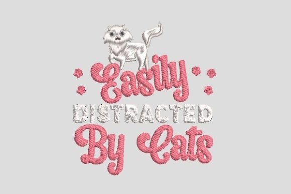 Review: Easily Distracted by Cats Embroidery File